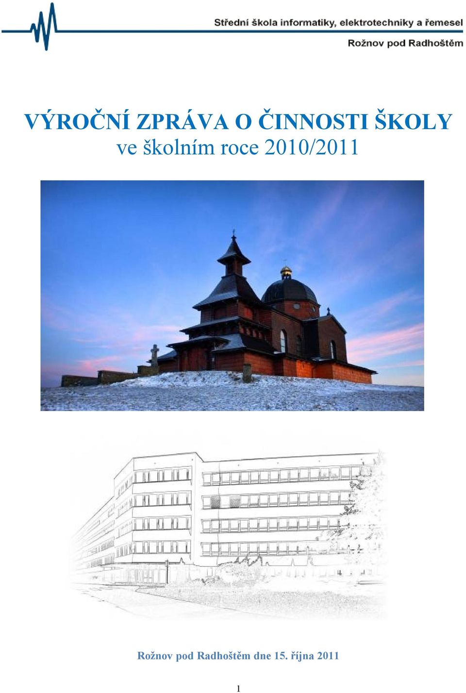 školním roce 2010/2011