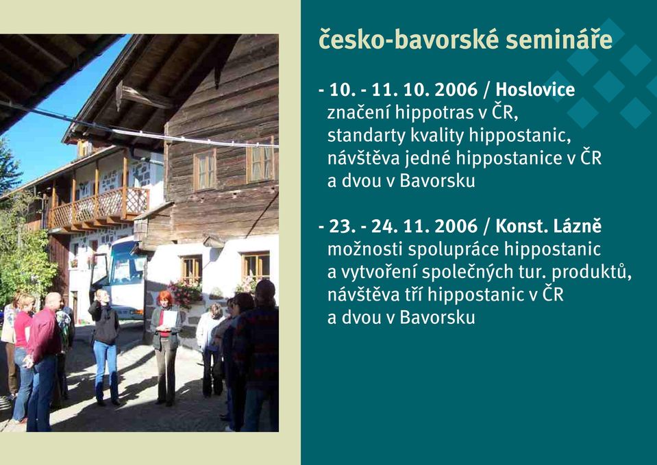 2006 / Hoslovice znaèení hippotras v ÈR, standarty kvality hippostanic,