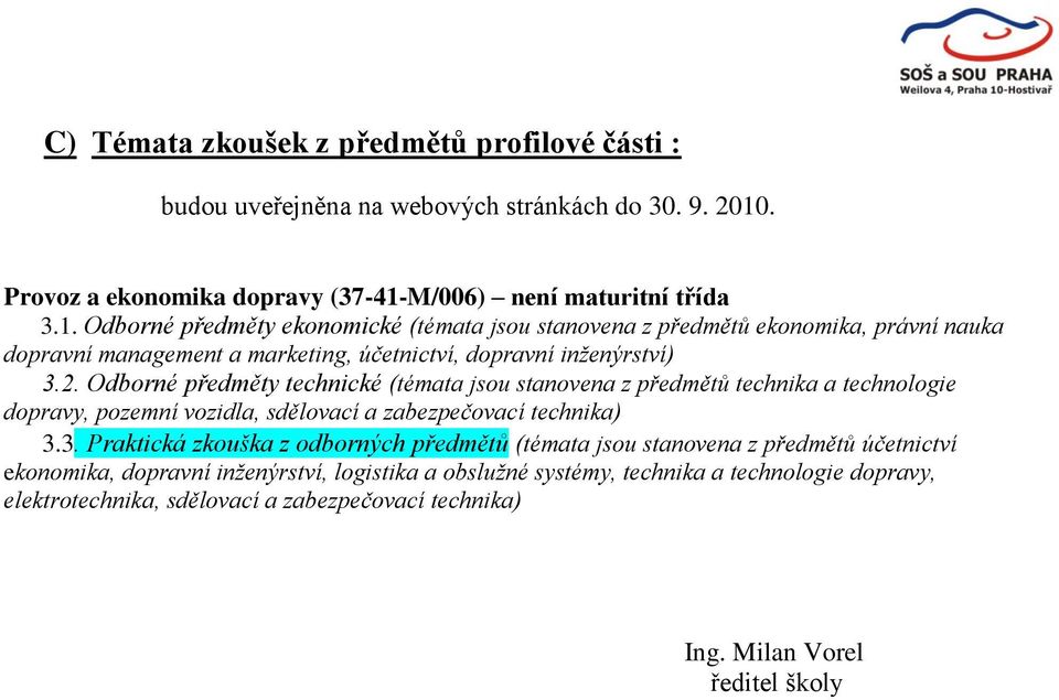 M/006) není maturitní třída 3.1.