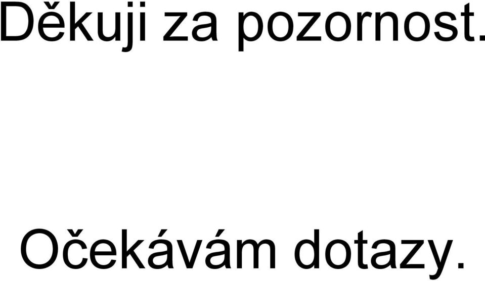 Očekávám