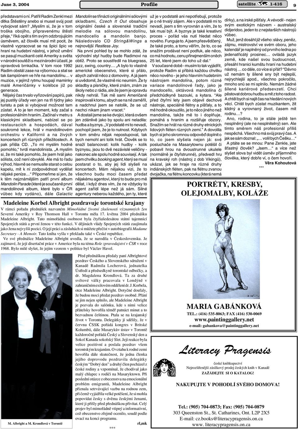 nástroj, v jehoï umûní se pasují muzikanti celé Ameriky a svûta v národní soutûïi s mezinárodní úãastí, je opravdová brnkaãka.