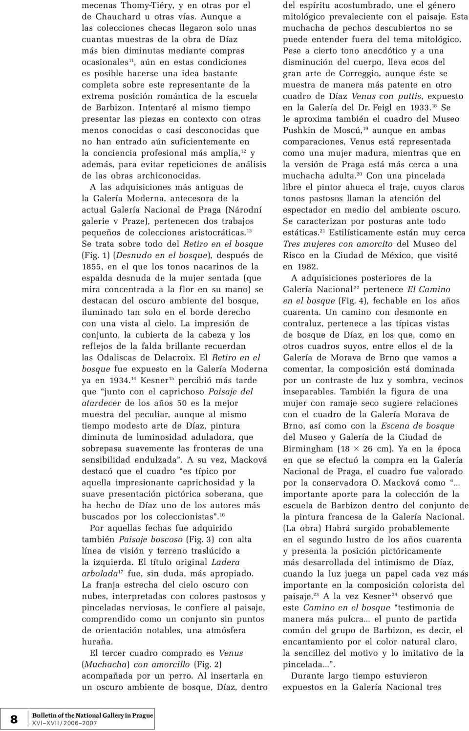 bastante completa sobre este representante de la extrema posición romántica de la escuela de Barbizon.