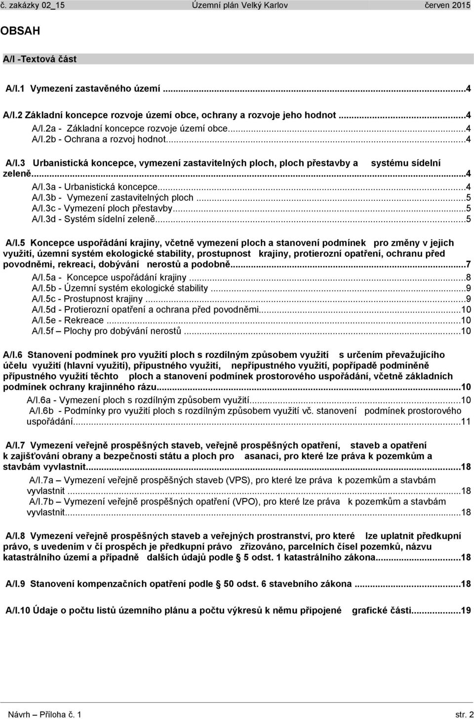 3c - Vymezení ploch přestavby...5 A/I.