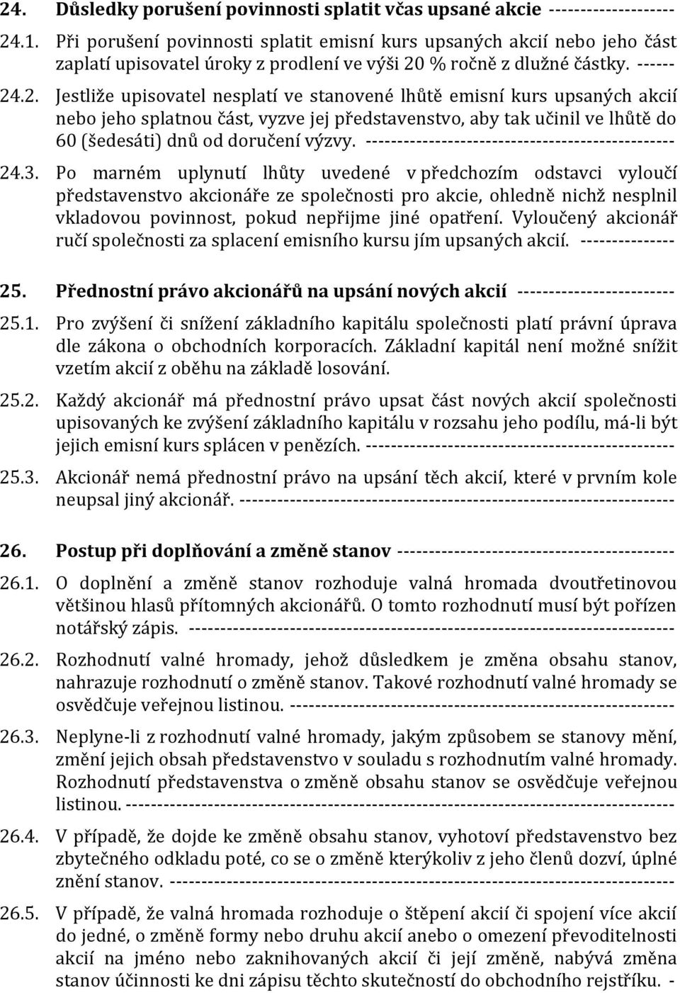 % ročně z dlužné částky. ------ 24