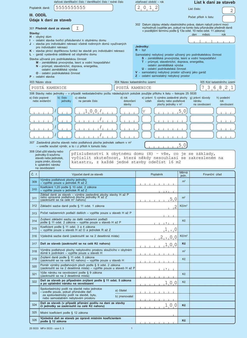 domu J - stavba pro individuální rekreaci v etn rodinných dom využívaných pro individuální rekreaci K - stavba plnící dopl kovou funkci ke stavb pro individuální rekreaci L - garáž vystav ná odd len