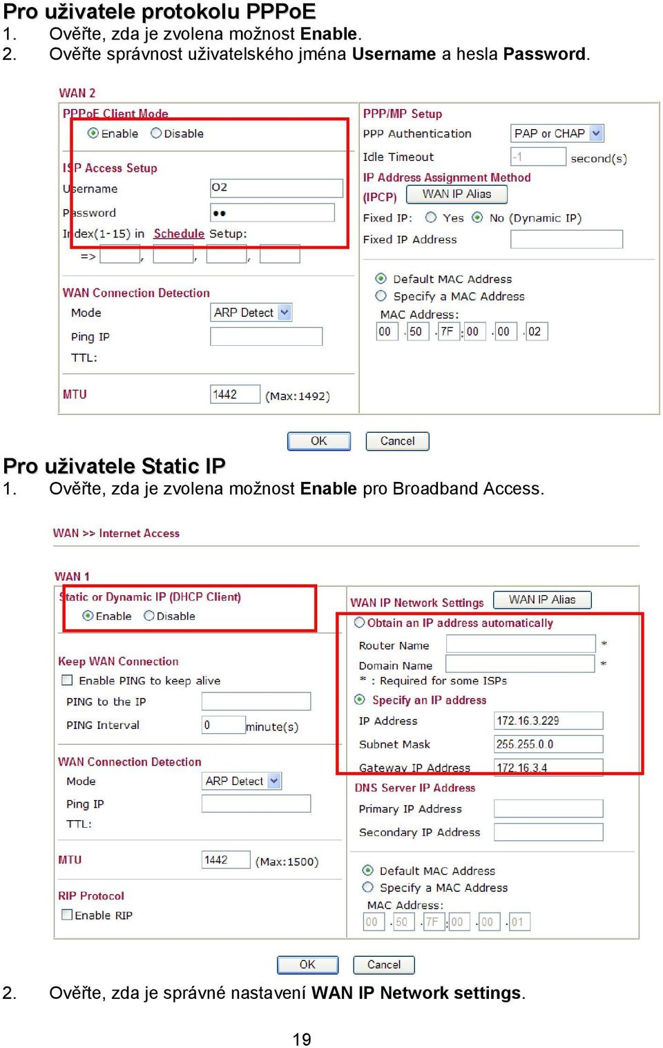 Pro uživatele Static IP 1.