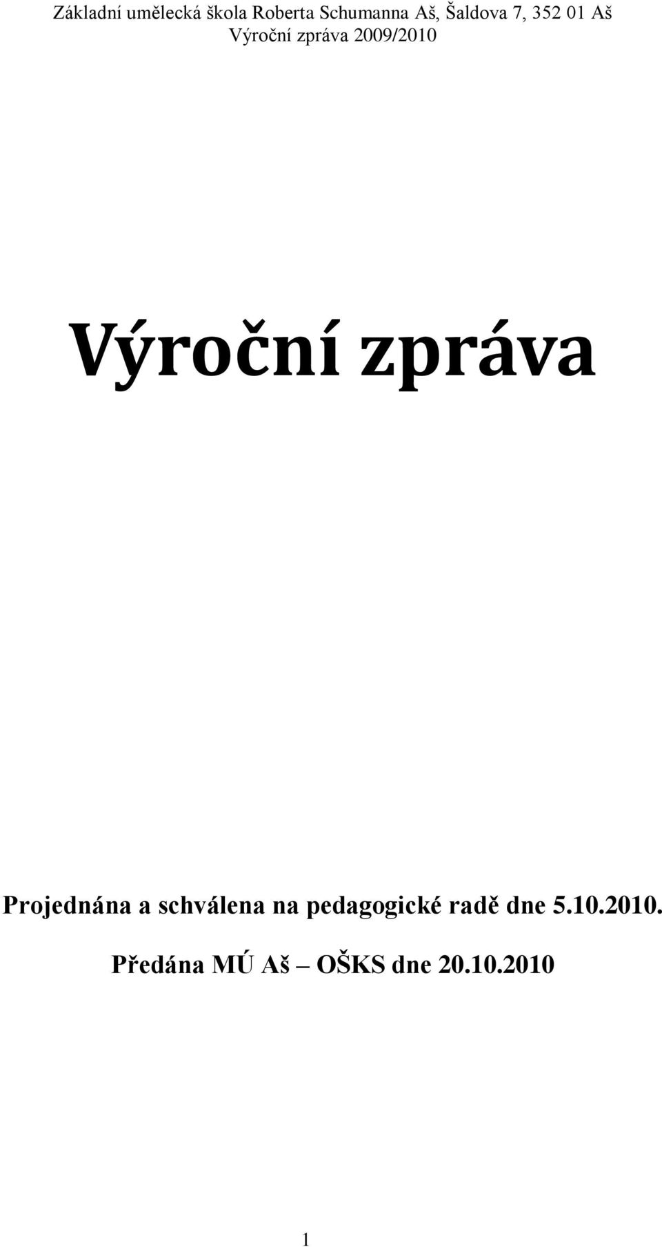 radě dne 5.10.2010.