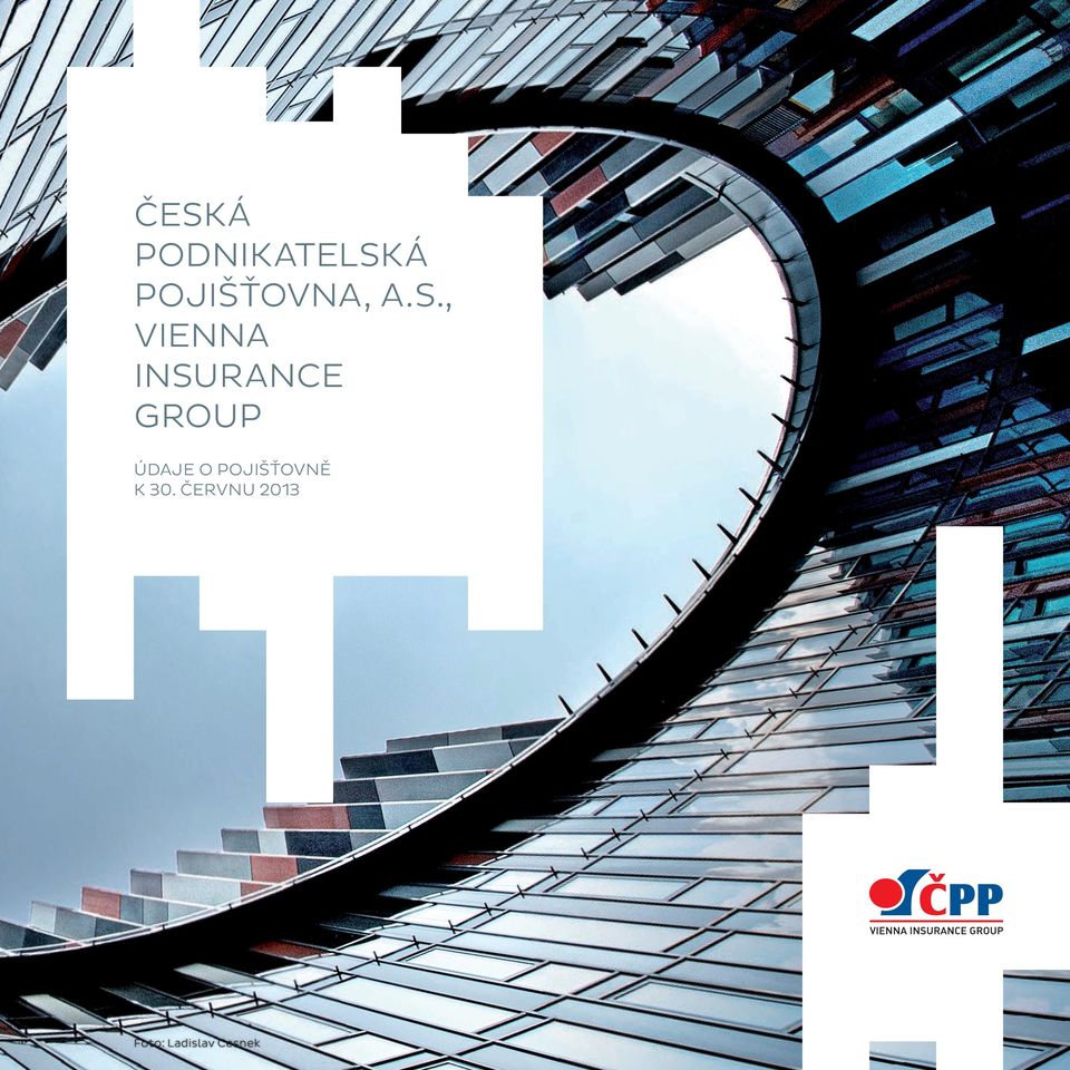 , VIENNA INSURANCE GROUP