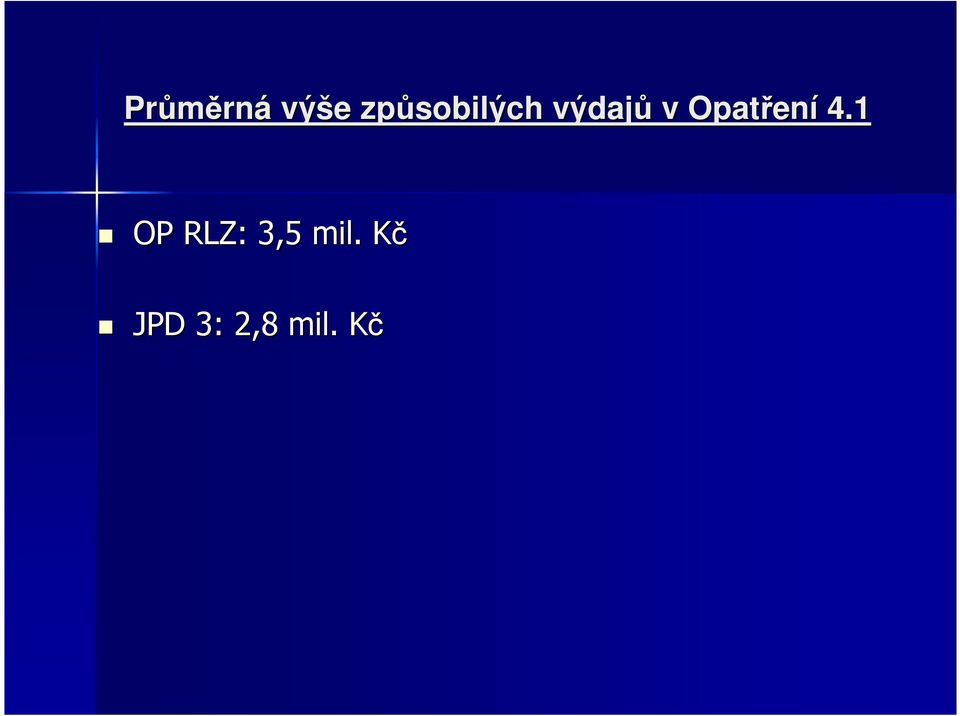 Opatřen ení 4.