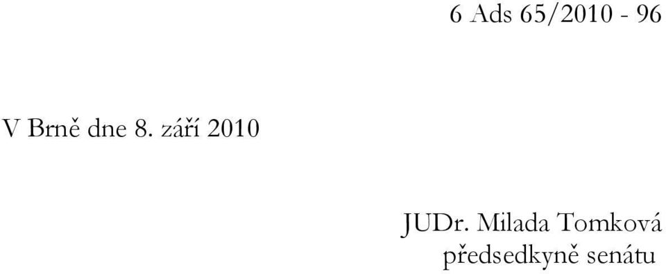 září 2010 JUDr.