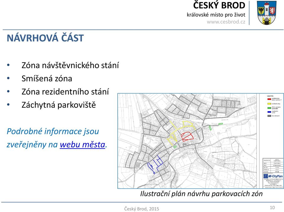 parkoviště Podrobné informace jsou zveřejněny