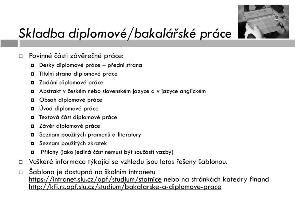 diplomové práce Zadání diplomové práce Abstrakt v českém nebo