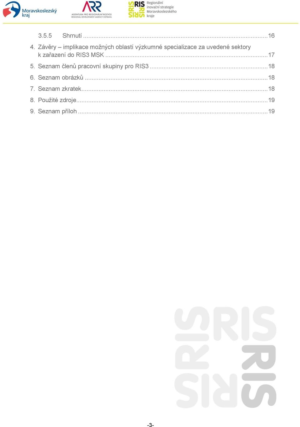 sektory k zařazení do RIS3 MSK... 17 5.