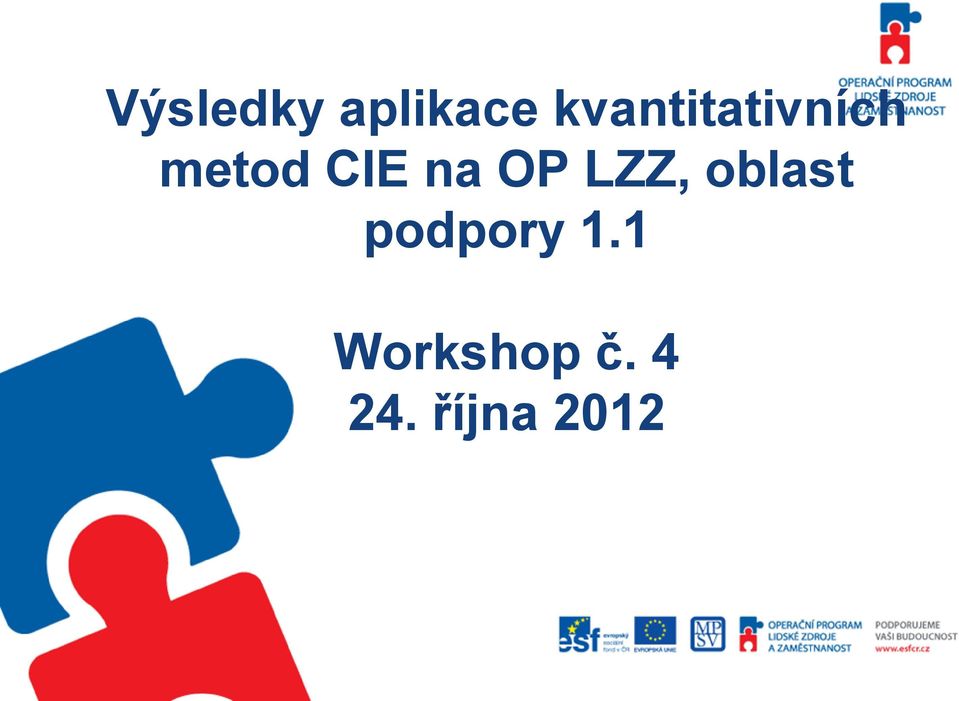 na OP LZZ, oblast podpory