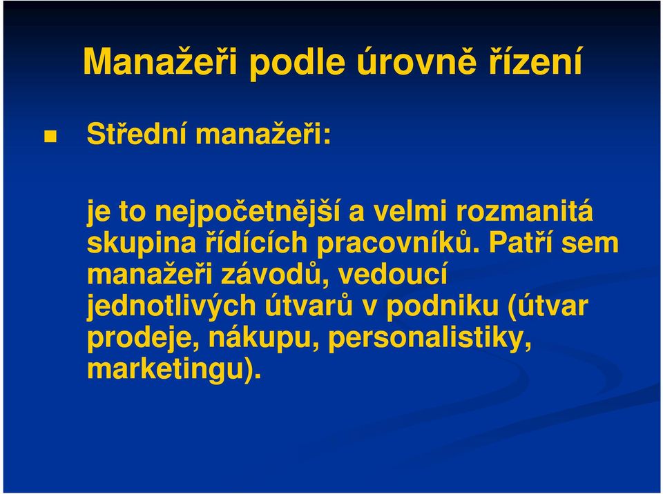 pracovníků.