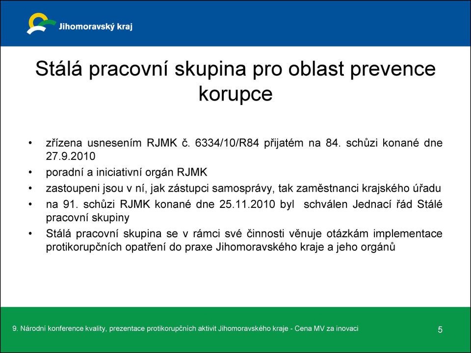 schůzi RJMK konané dne 25.11.