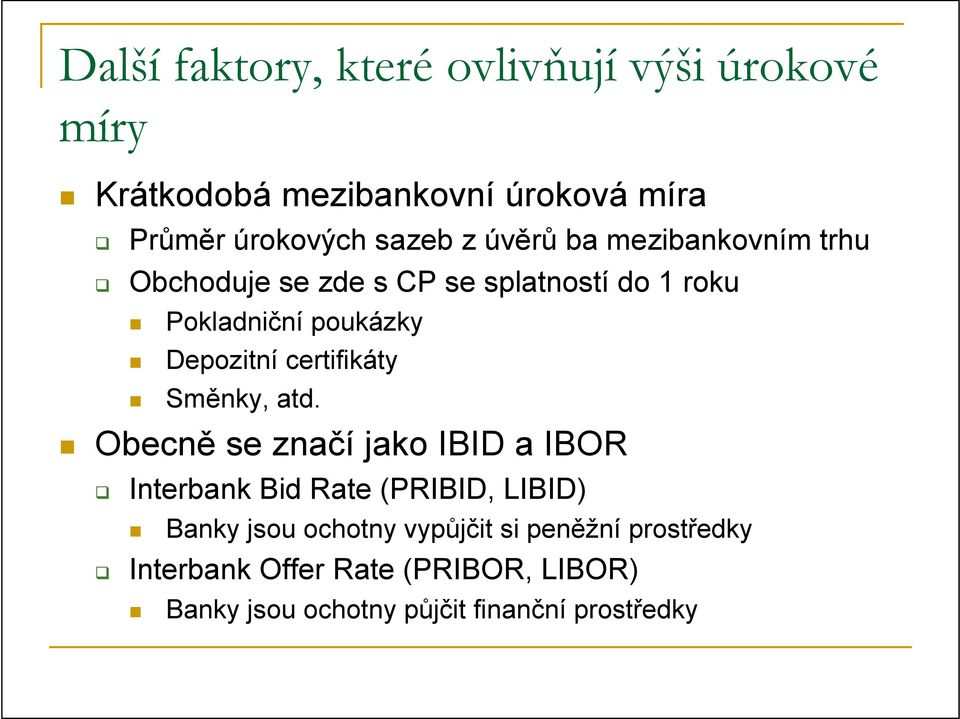 certifikáty Směnky, atd.