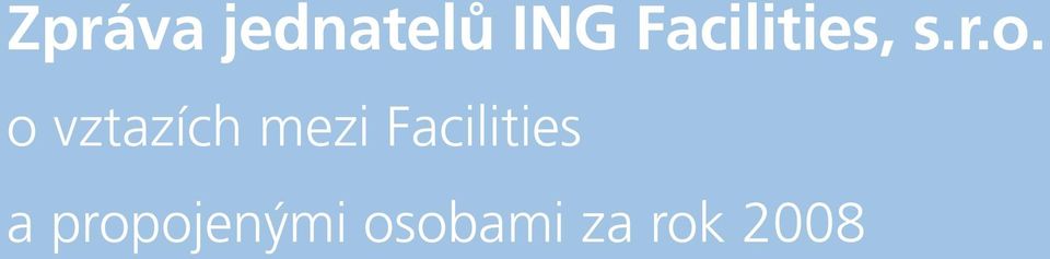Facilities a