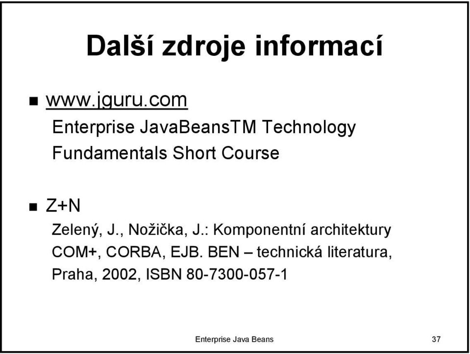 Course Z+N Zelený, J., Nožička, J.