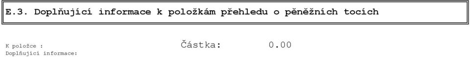 pěněžních tocích K položce