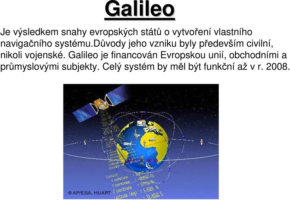 důvody jeho vzniku byly především civilní, nikoli vojenské.