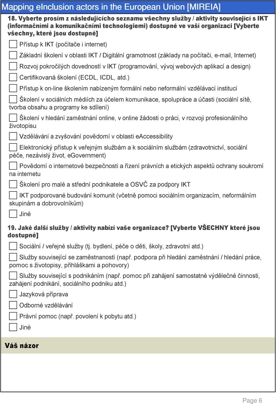 aplikací a design) Certifikovaná školení (ECDL, ICDL, atd.