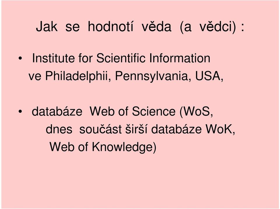Pennsylvania, USA, databáze Web of Science