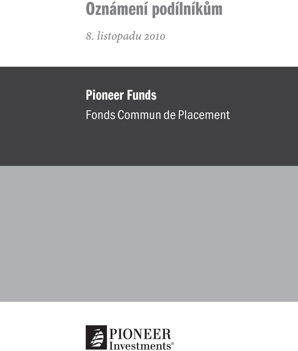 Pioneer Funds Fonds