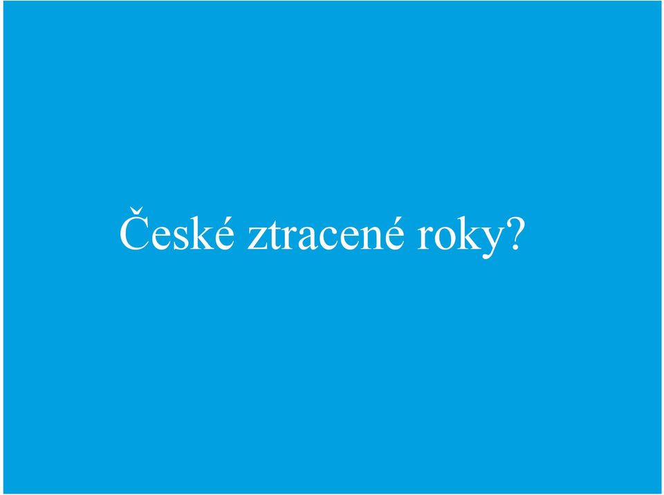 roky?