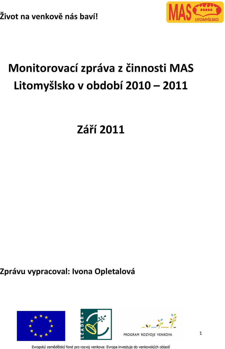 období 2010 2011 Září 2011
