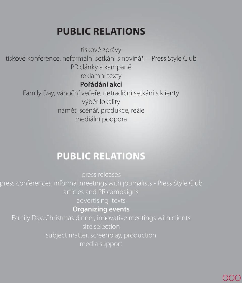 RELATIONS press releases press conferences, informal meetings with journalists - Press Style Club articles and PR campaigns advertising texts