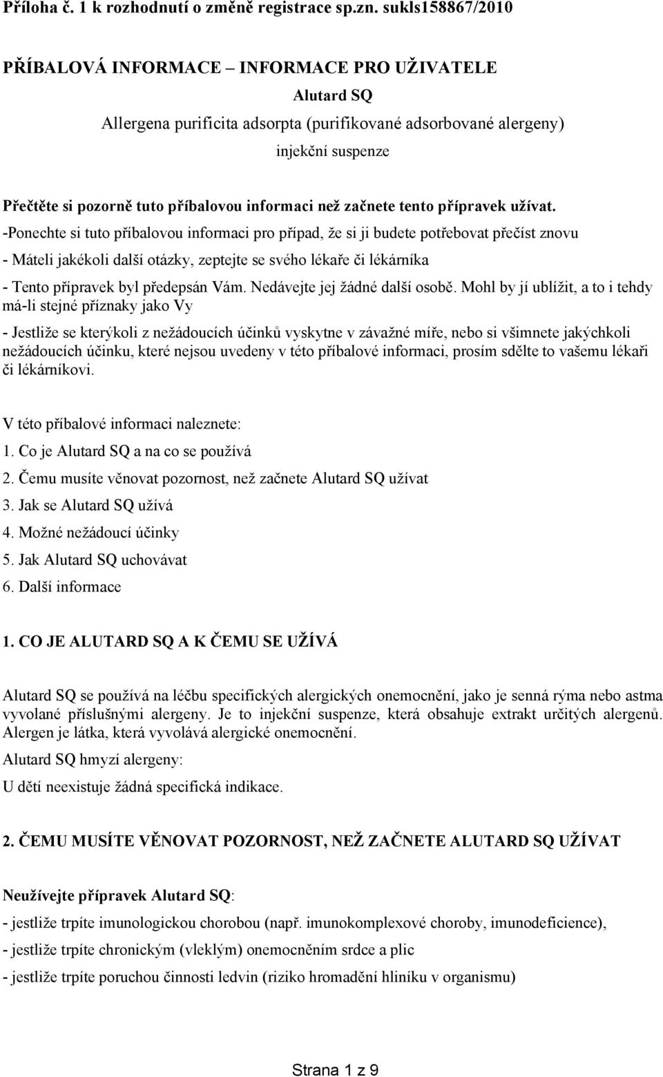 než začnete tento přípravek užívat.