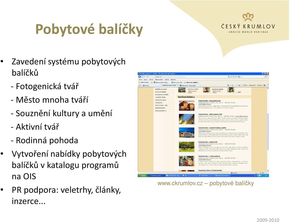 pohoda Vytvoření nabídky pobytových balíčků vkatalogu programů na OIS