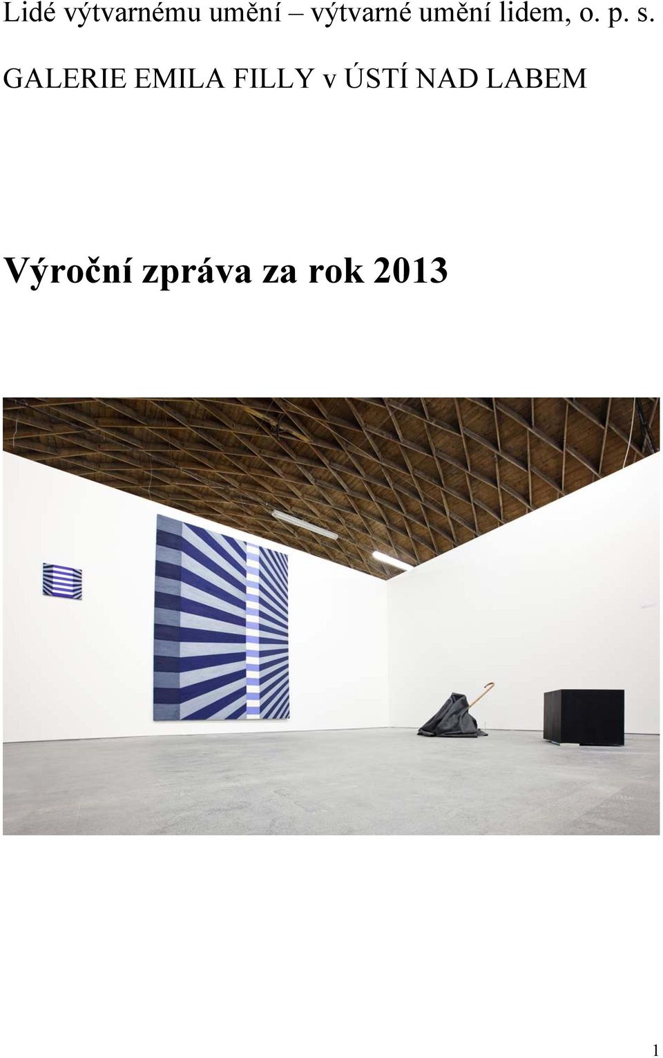 GALERIE EMILA FILLY v ÚSTÍ