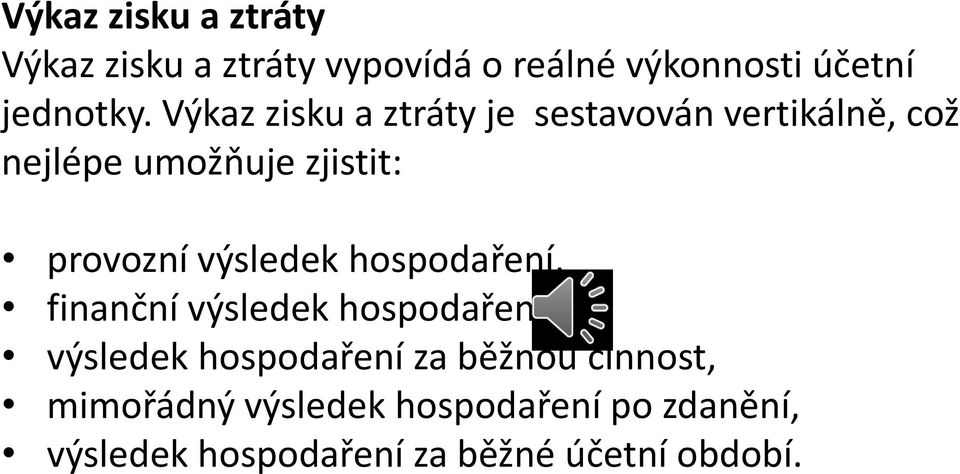 výsledek hospodaření, finanční výsledek hospodaření, výsledek hospodaření za běžnou