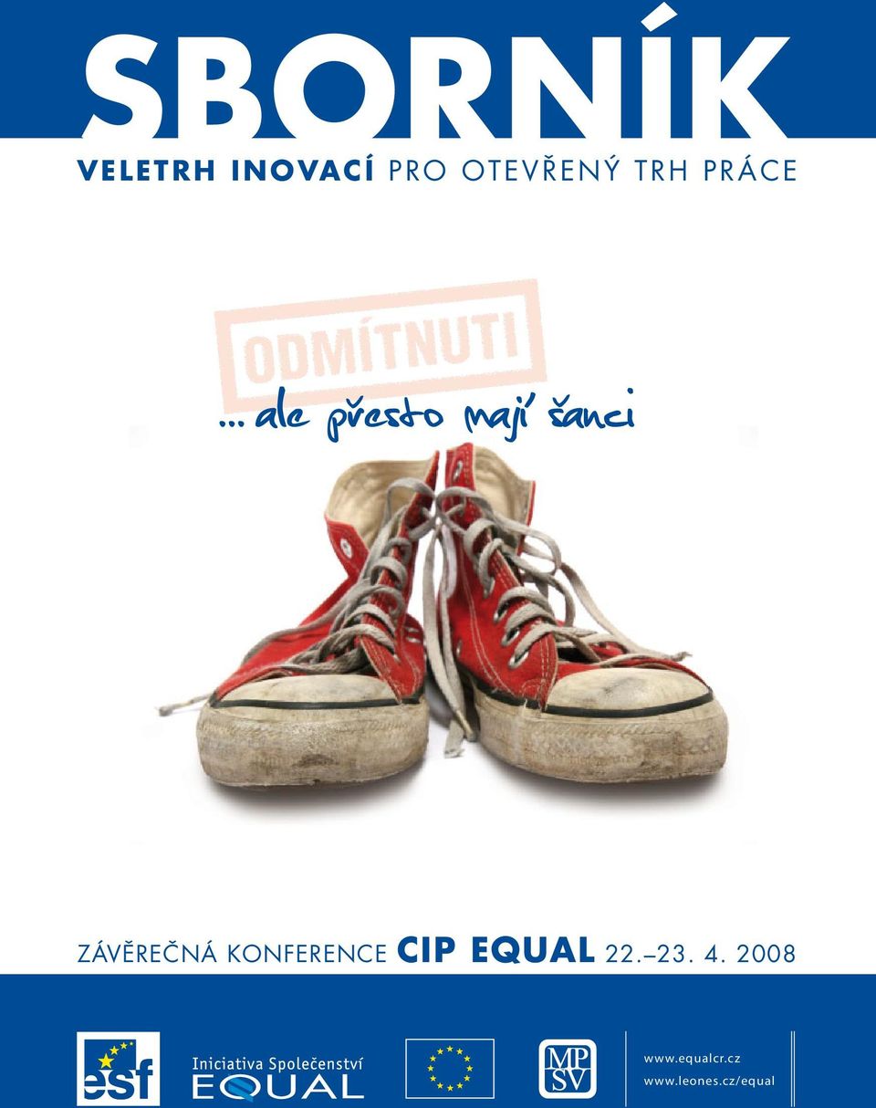 ZÁVĚREČNÁ KONFERENCE CIP