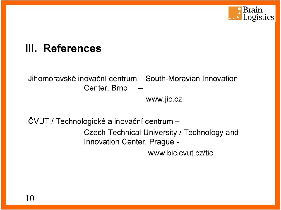 cz ČVUT / Technologické a inovační centrum Czech