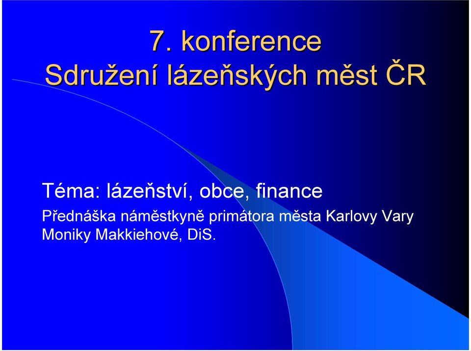 finance Přednáška náměstkyně