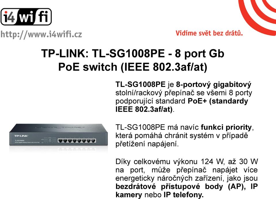 (standardy IEEE 802.3af/at).