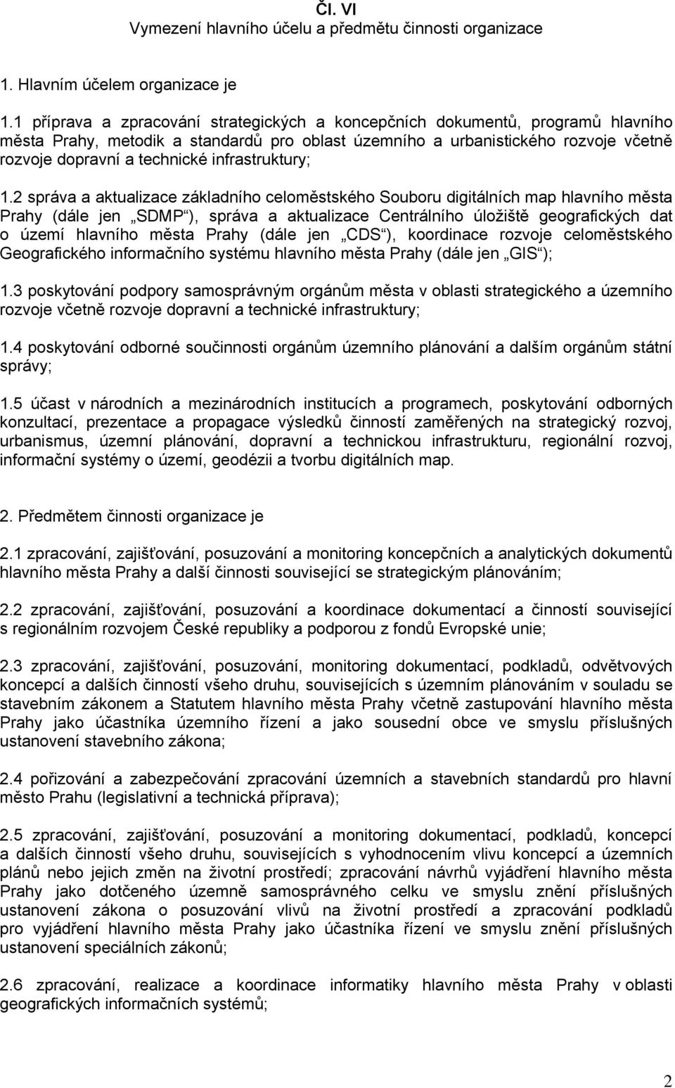 infrastruktury; 1.