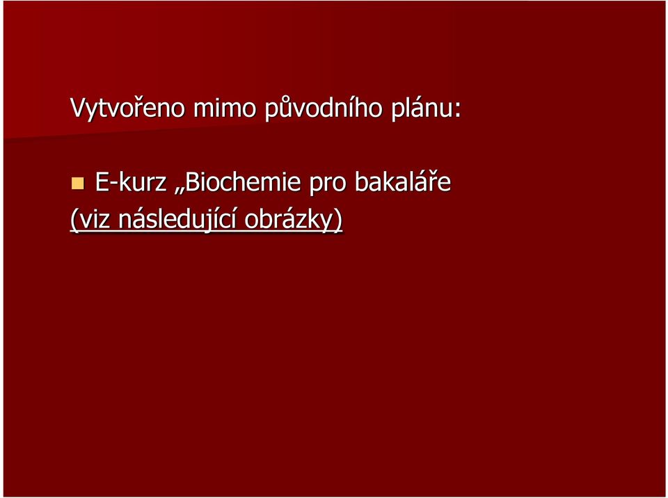 E-kurz Biochemie pro