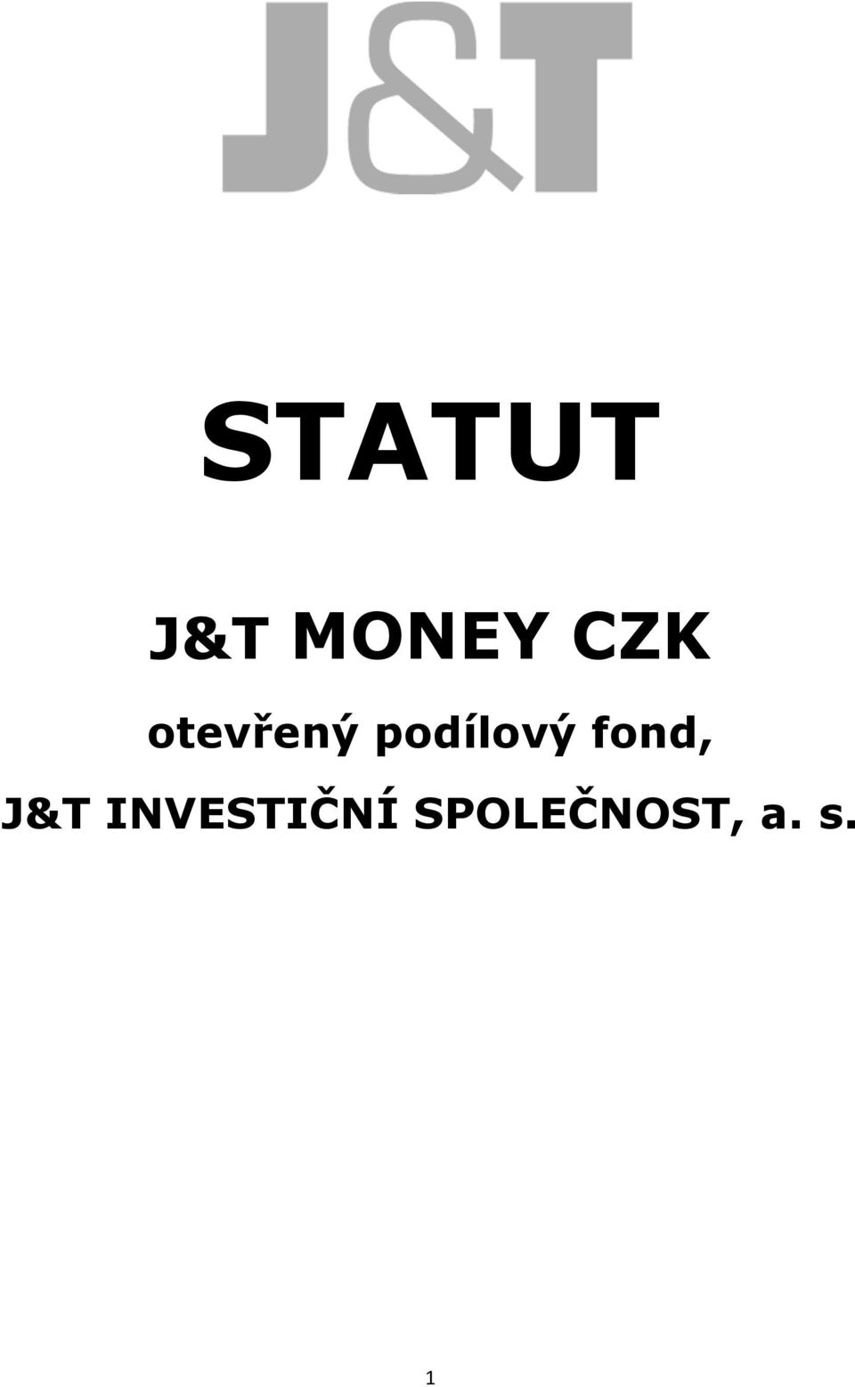 podílový fond, J&T