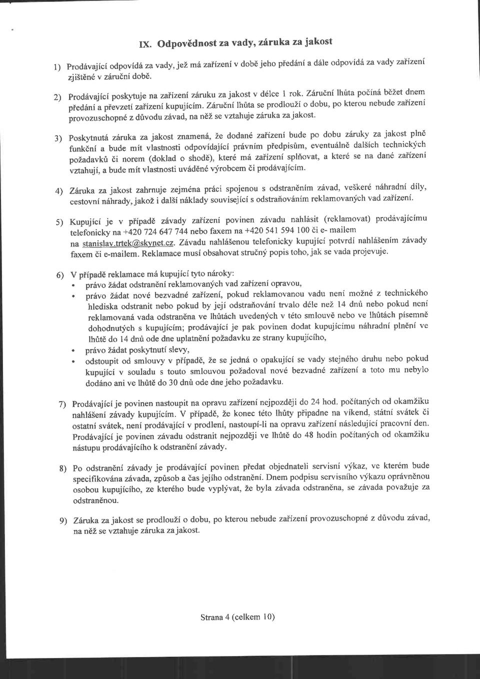 Z1ruEni lhrita se prodlouii o dobu, po kterou nebude zaiizeni p.