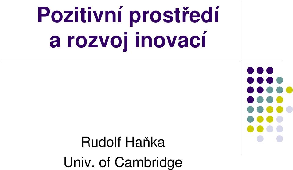 rozvoj inovací