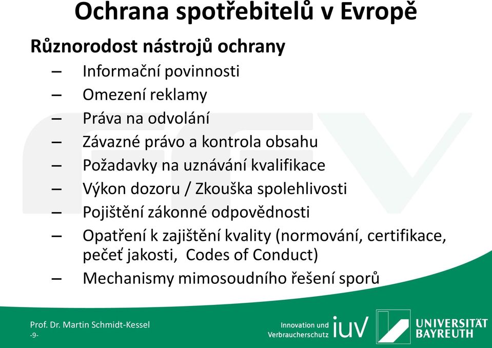 Zkouška spolehlivosti Pojištění zákonné odpovědnosti Opatření k zajištění kvality