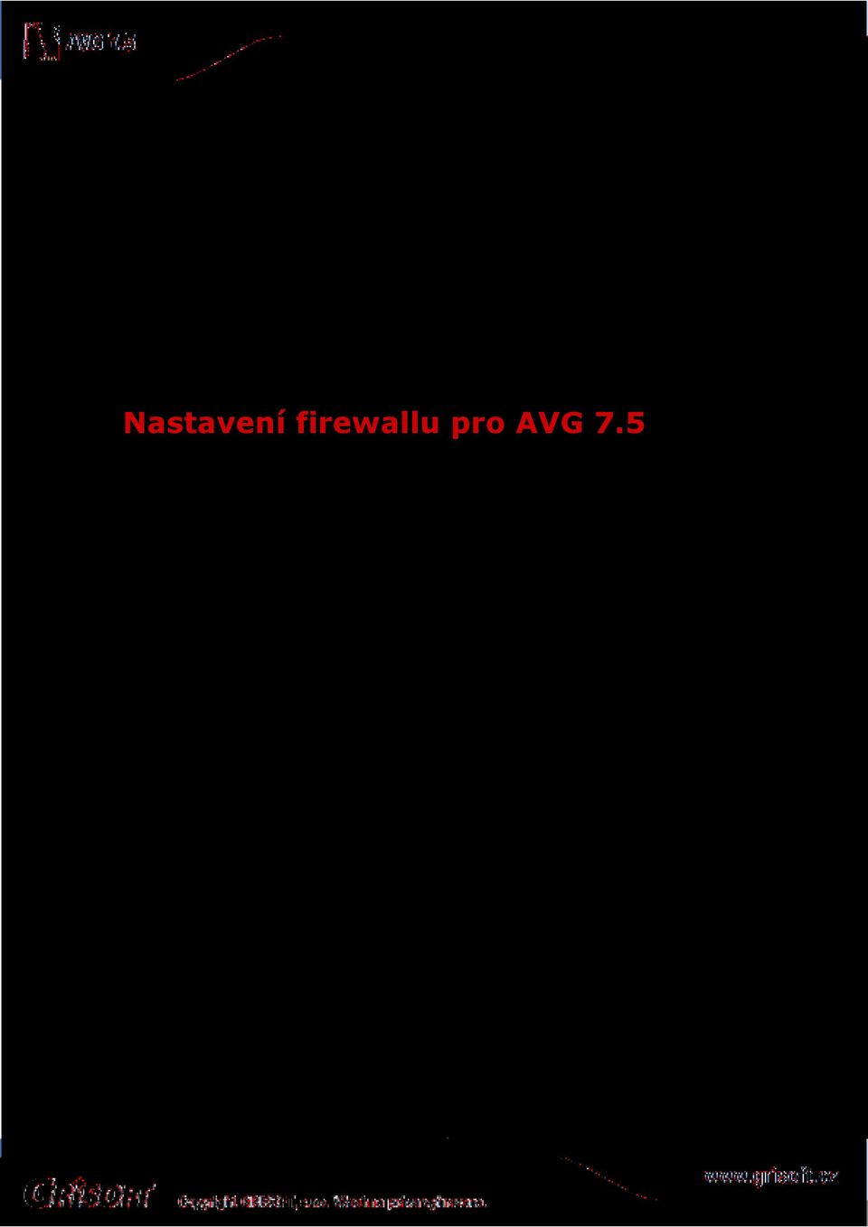 Created 1991. Tent prdukt bsahuje kód knihvny C-SaCzech, Cpyright (c) 1996-2001 Jarmír Dleček <dlecek@ics.muni.cz>.