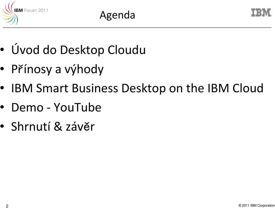 Desktop on the IBM Cloud Demo