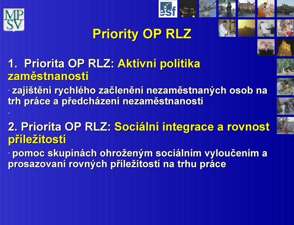 nezaměstnaných osob na trh práce a předcházení nezaměstnanosti - 2.