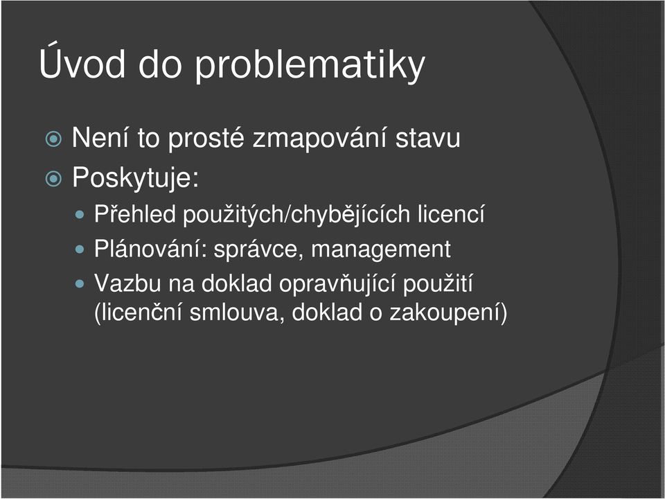 Plánování: správce, management Vazbu na doklad