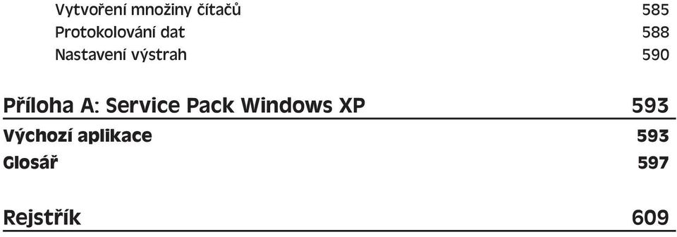 výstrah 590 Příloha A: Service Pack